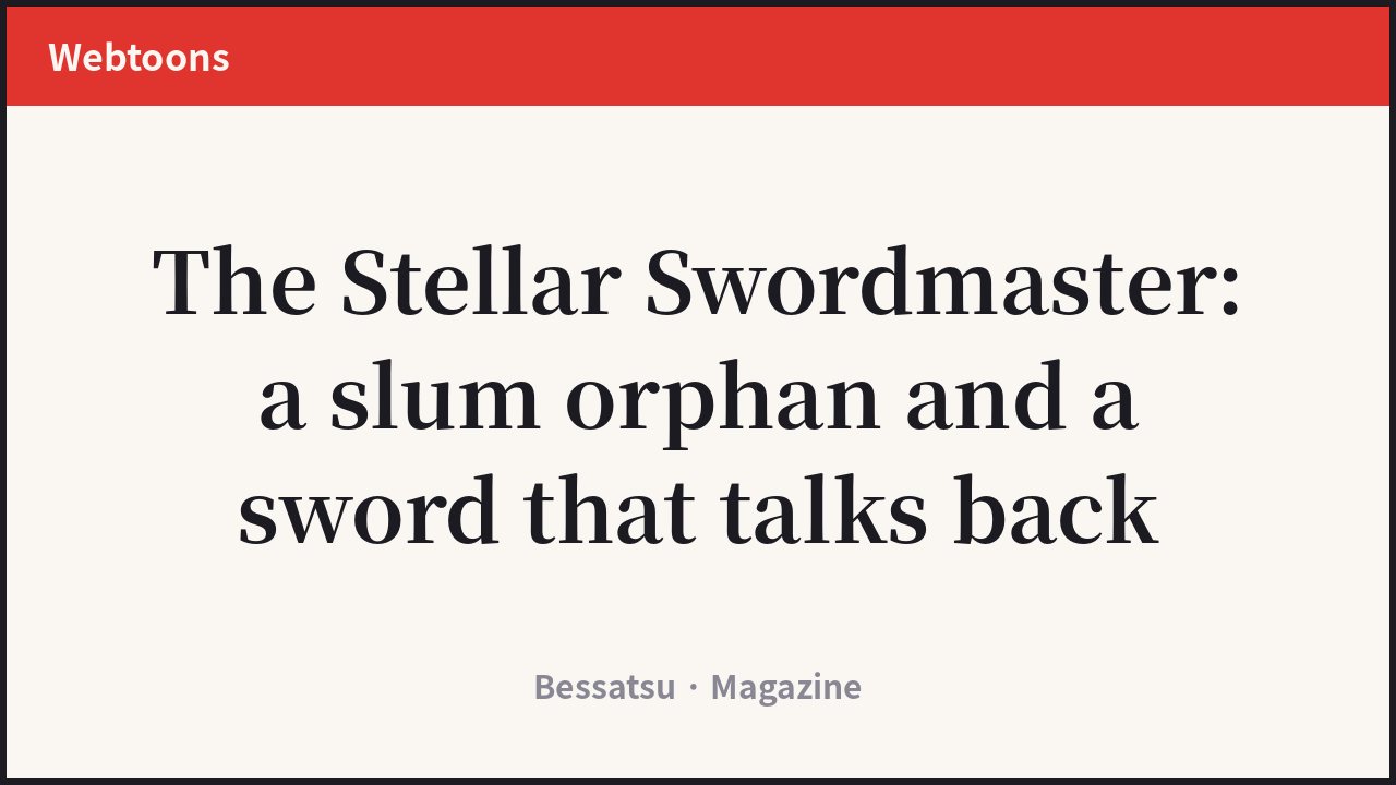 The Stellar Swordmaster