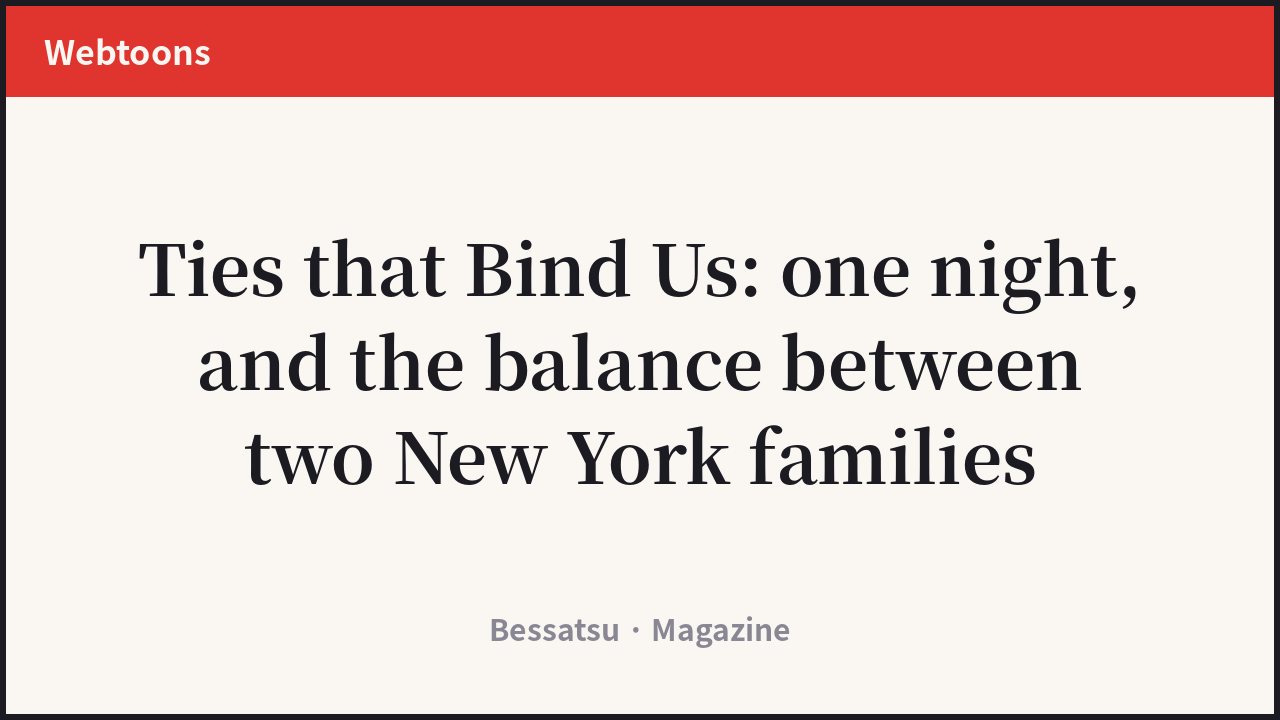 Ties that Bind Us