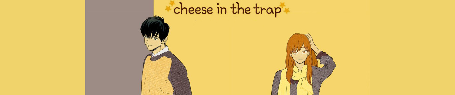 Cheese in the Trap banner art