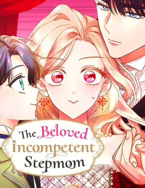 The Beloved Incompetent Stepmom ポスター画像
