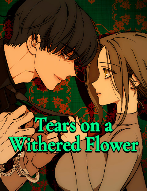 Tears on a Withered Flower ポスター画像